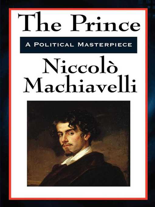 Title details for The Prince by Niccolo Machiavelli - Available